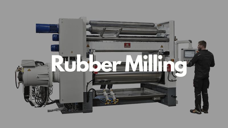 Rubber Milling